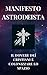 Manifesto Astrodeista by Simone Nespolo