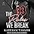 The Rules We Break (The Alphaletes #4)