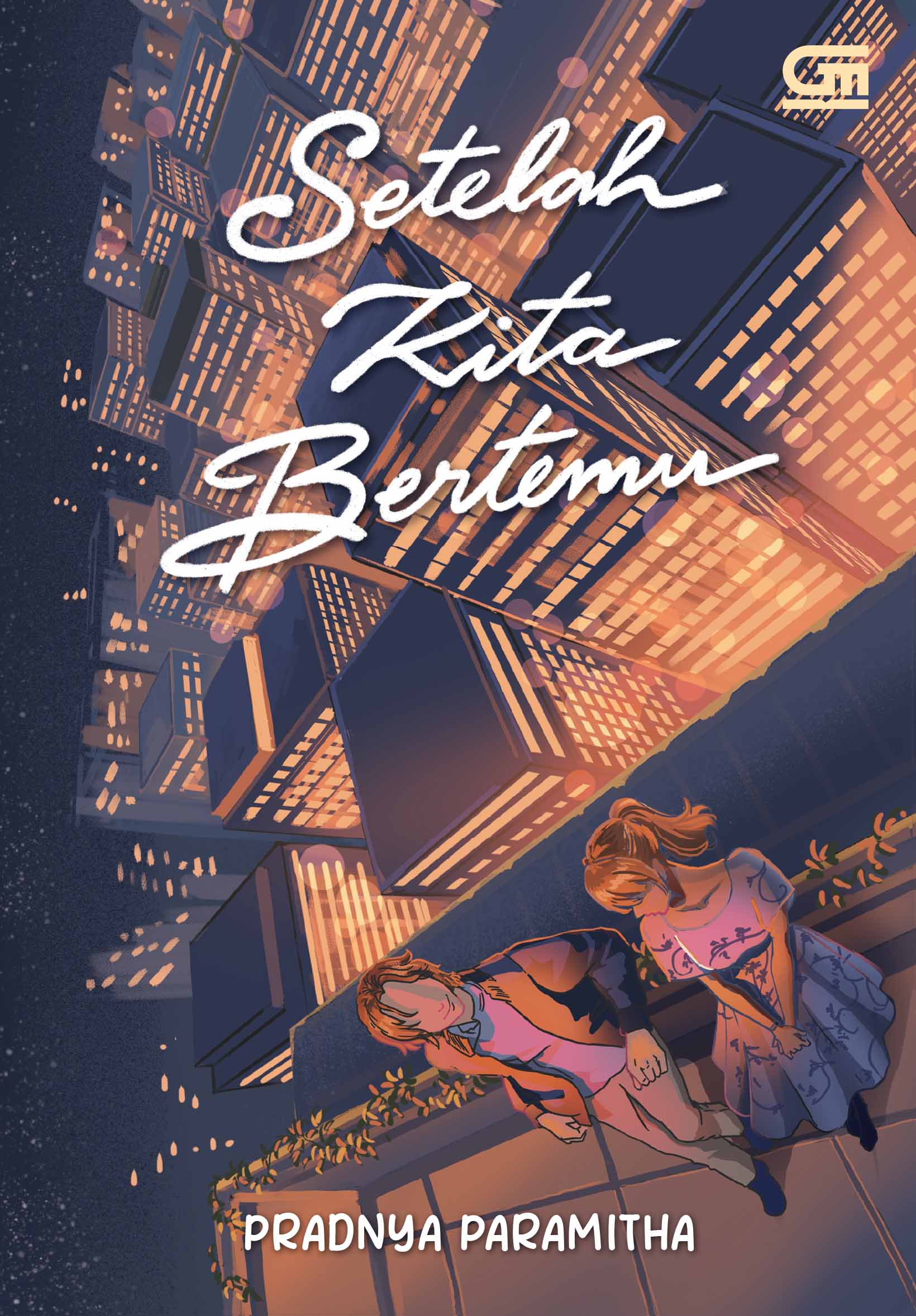 Setelah Kita Bertemu (Paperback)