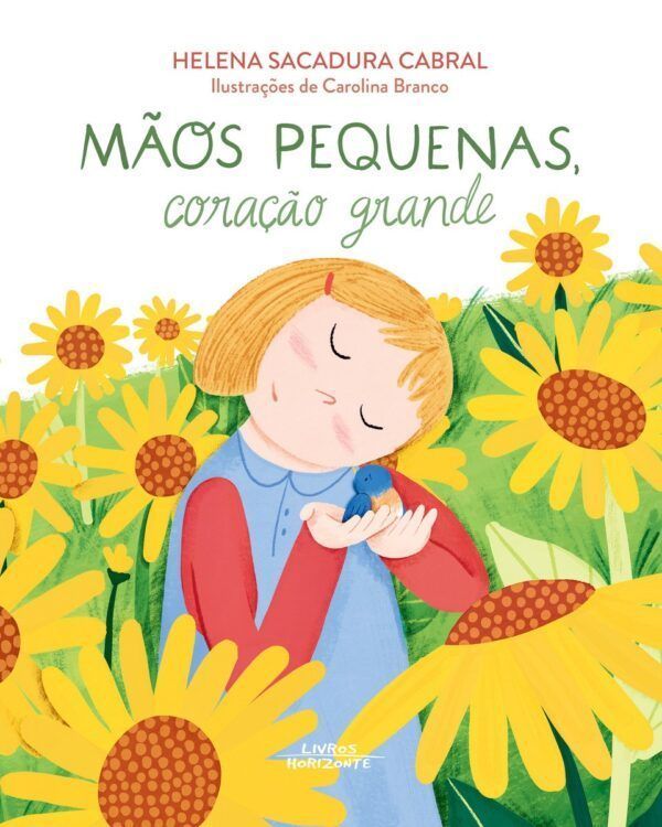 Mãos Pequenas, Coração Grande (Hardcover)
