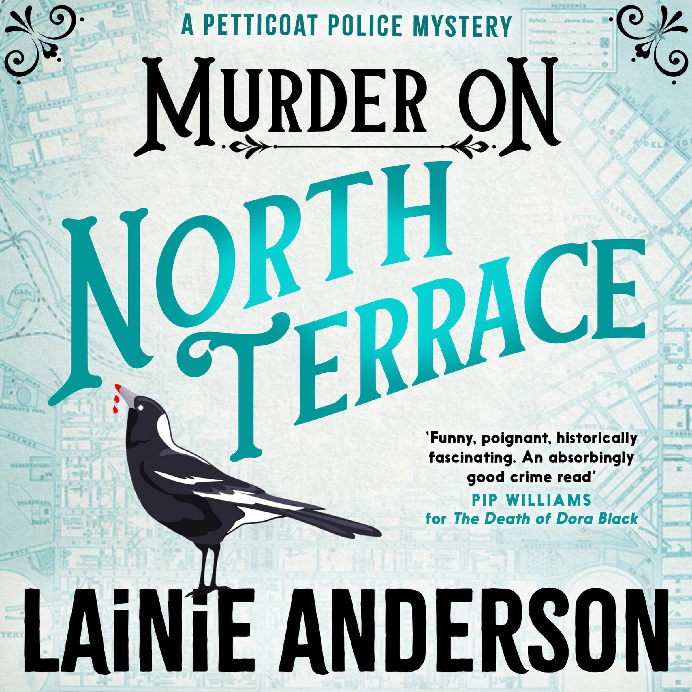 Murder on North Terrace (A Petticoat Police Mystery, #2)