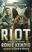 Riot (Breed Apart #3)