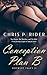 Conception Plan B: The Donor, The Watcher, and The Hotwife (Hotwife Tales)