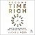 Become Time Rich: How to St...