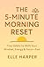 The 5-Minute Morning Reset:...
