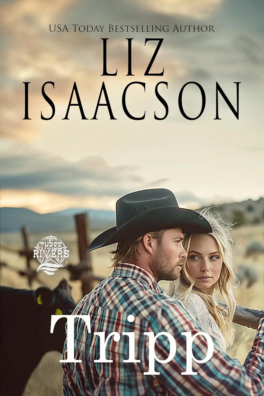 Tripp (Seven Sons Ranch in Three Rivers #2)