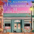 A Cinnamon Falls Mystery