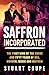 Saffron Incorporated: The f...