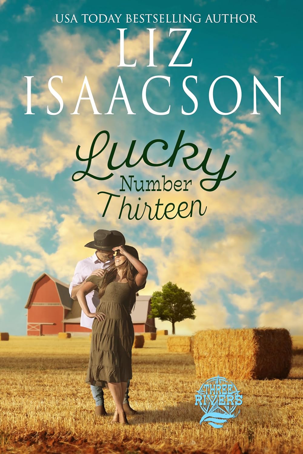 Lucky Number Thirteen (Three Rivers Ranch Romance, #8.5)