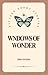 Windows of Wonder: Fifteen ...
