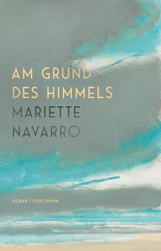 Am Grund des Himmels (Kindle Edition)