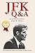 JFK Q&A