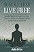 Scroll Less, Live Free by Julia Price