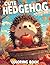 Cute Hedgehog Coloring Book...