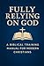 Fully Relying on God by David Fields