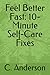 Feel Better Fast: 10-Minute...