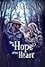 The Hope of Her Heart (Shiloh Ridge Ranch in Three Rivers #10)