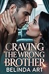 Craving The Wrong...