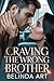 Craving The Wrong Brother by Belinda Art