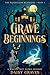 Grave Beginnings by Daisy Graves