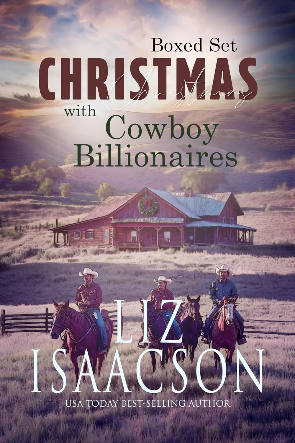 Christmas with Cowboy Billionaires Boxed Set (Christmas in Coral Canyon, #5-8)