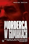 Morderca w gumiak...