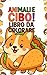 ANIMALI E CIBO: Libro da co...