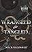 Wrangled and Tangled (Raven Peak Ranch #1)