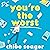P.S. You’re the Worst