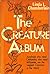 The Creature Album- Arochni...
