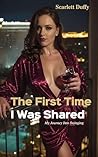 The First Time I ...