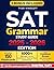 Sat Grammar Study Guide: Master Digital SAT Grammar Rules, Boost Test Confidence, and Target a Top Score, in Less Time! Includes Smart Shortcuts and Drills Designed Just for You!