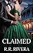 Claimed by R.R. Rivera