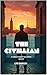 The Civilian: A Father's De...