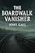 The Boardwalk Vanisher: A P...