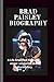 Brad paisley biography: A L...