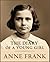 The Diary of a Young Girl by Anne Frank