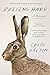 Raising Hare: A Memoir