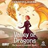 Valley of Dragons...