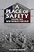 A Place of Safety (vol. two...