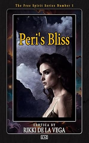 Peri's Bliss (Free Spirit #1)