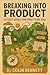 Breaking Into Product: A Fi...