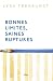 Bonnes limites saines ruptures by Lysa TerKeurst
