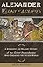 Alexander Unleashed: A Biog...