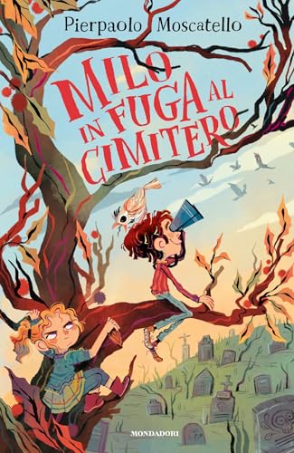 Milo in fuga al cimitero (Italian Edition)