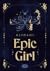 Epic Girl