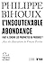 L'Insoutenable Abondance: F...