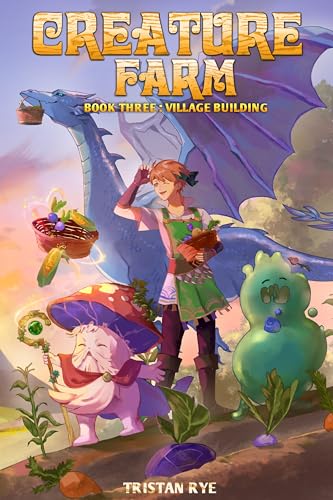 Village Building (Creature Farm #3)