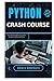 Python Crash Course: The Ul...