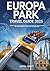 Europa Park Travel Guide 20...
